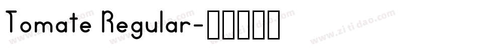 Tomate Regular字体转换